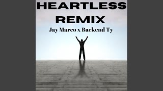 Heartless Remix