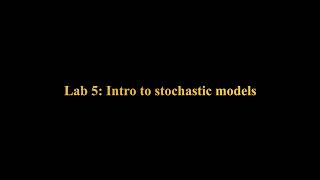 Lab 5 (Introduction to stochastic models) pt 1