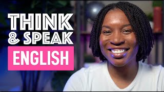 THINK AND SPEAK ENGLISH | HOW TO ANSWER ANY QUESTION LIKE A NATIVE ENGLISH SPEAKER