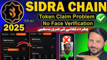 ✅ Sidra Chain Token Claim Problem Solved | No Face Verification ✅| Sidra  new Update Today RKYT