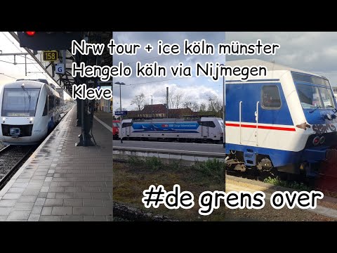 Nrw+ice 4 köln münster en Grens overgang Nijmegen Kleve en als bonus sonderzug door Oldenzaal
