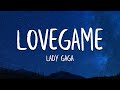 Lady gaga  lovegame lyrics