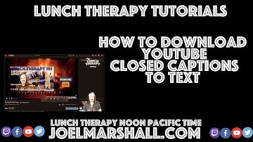 How to Download YouTube Closed Captions to a Text File