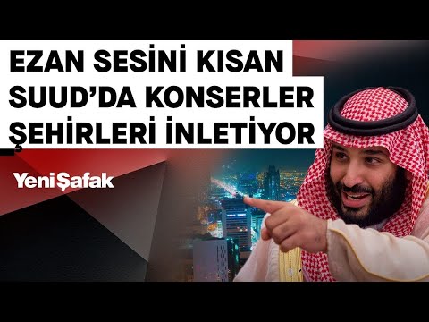 Haftalarca sürecek: Ezan sesini kısan Suudi Arabistan'da müzikli-danslı eğlence festivalleri başladı