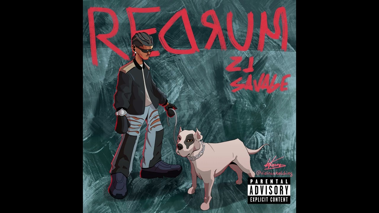 21 Savage - redrum HQ Audio