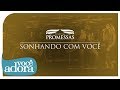 Pamela  sonhando com voc dvd festival promessas vdeo oficial