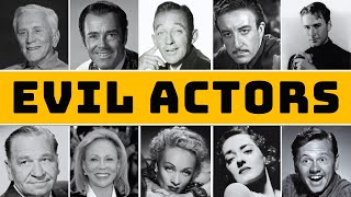 Most Evil Actors of Hollywood's Golden Age
