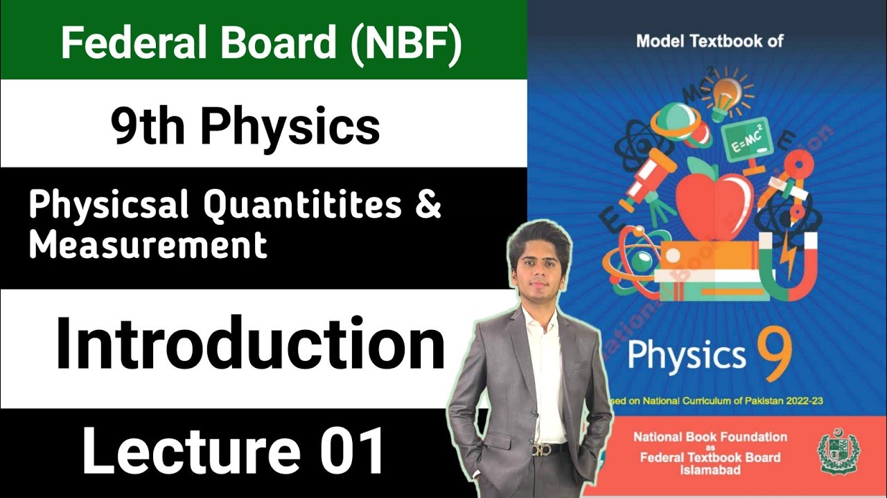 Ch:01 Physical Quantities and measurement | class 9 physics federal ...