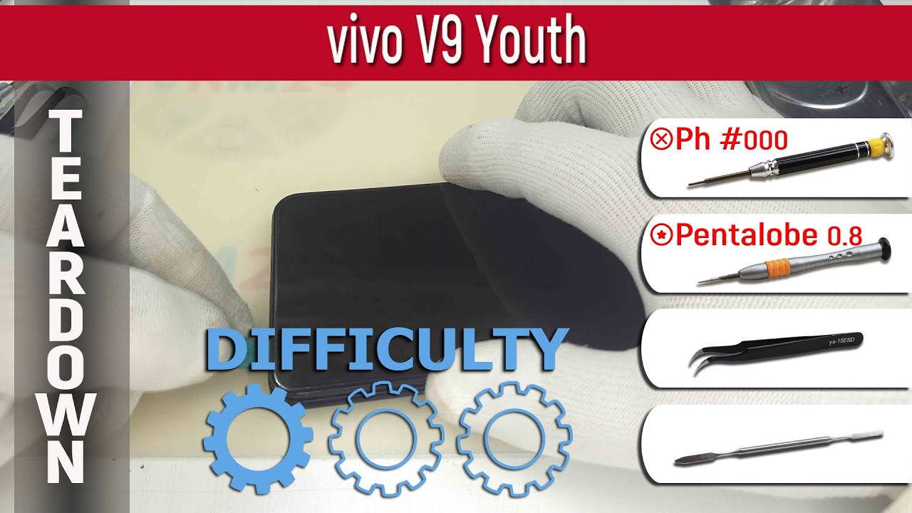 Как разобрать 📱 vivo V9 Youth Разборка и ремонт