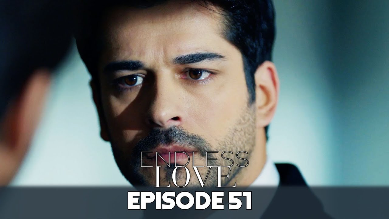 Endless Love Episode 51 in Hindi-Urdu Dubbed | Kara Sevda | Turkish Dramas