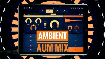 STRING - Ambient AUM Mix featuring FACTORY, GEOSHRED, STRNG, APARILLO, Fugue, Atom and much more!