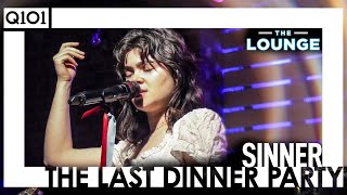 The Last Dinner Party - Sinner [The Lounge]