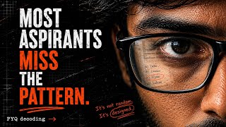 UPSC PYQ Decoding Strategy 2026 🔥 | Hidden Patterns Every Aspirant Misses #UPSC