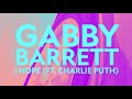 Gabby Barrett - I Hope (ft. Charlie Puth) (Lyric Video)