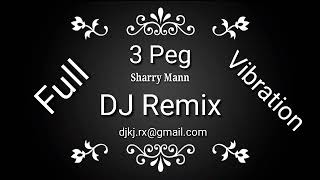 3 Peg Full Vibration Remix By DJ Rahul JSP || DJ Rahul JSP