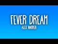 Alex Warren FEVER DREAM Sub Español Lyrics Alex Warren FEVER DREAM Sub Español Lyrics