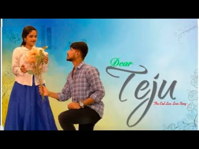 DEAR TEJU FULL SHORT FILM 4K LOVE FAILURE STORY