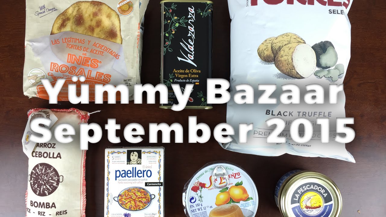 Yummy Bazaar Unboxing - September 2015 Spain Box - Destination Food Subscription Box