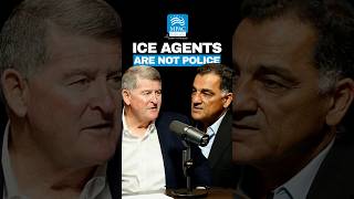 Former LAPD Deputy Chief: ICE Agents Are Not Police