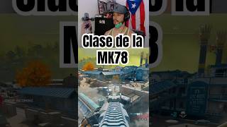 Clase de la MK78… #warzone #bo7 #cod #warzonemeta #gaming