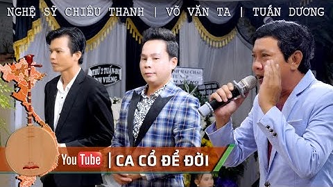 NS Chiêu Thanh, NS Tuấn Dương, NS Võ Văn Ta hát Tiễn Cha Lần Sau Cuối | Band Nhạc Văn Cường