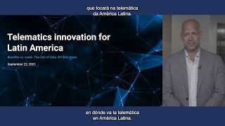 Telematics innovation for Latam: Benefits vs. cost. The role of data. Electric vehicle first steps.