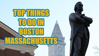 Boston Massachusetts - Vacation Travel Guide - Top Things To Do In Boston (4K)