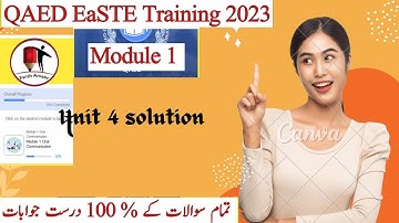 Unit 4 complete | Module 1 | All Solved Questions | EaSTE | QAED Training App