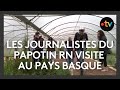 Les journalistes atypiques du papotin en visite  hasparren