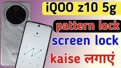 Iqoo z10 5g mobile me pattern lock kaise lagaye / how to set pattern lock in Iqoo z10 5g screen lock