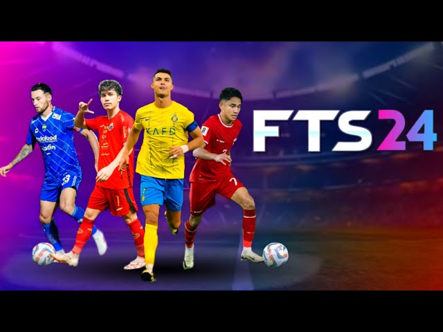 FTS 2024 Mobile™ New Kits Update & Full Transfer 2024 Android - Best Graphics Full Asia & BRI LIGA 1 class=