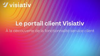 Portail client Visiativ - Service client