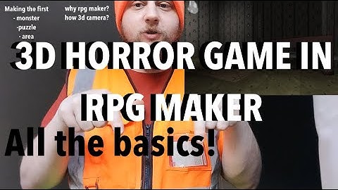 Using RPG Maker to make a First-person horror game, all the basics!