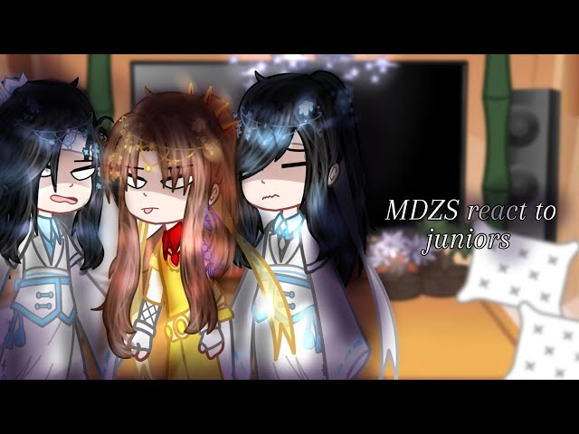 mdzs react to juniors // zhuiling // gacha // bl // mo dao zu shi class=