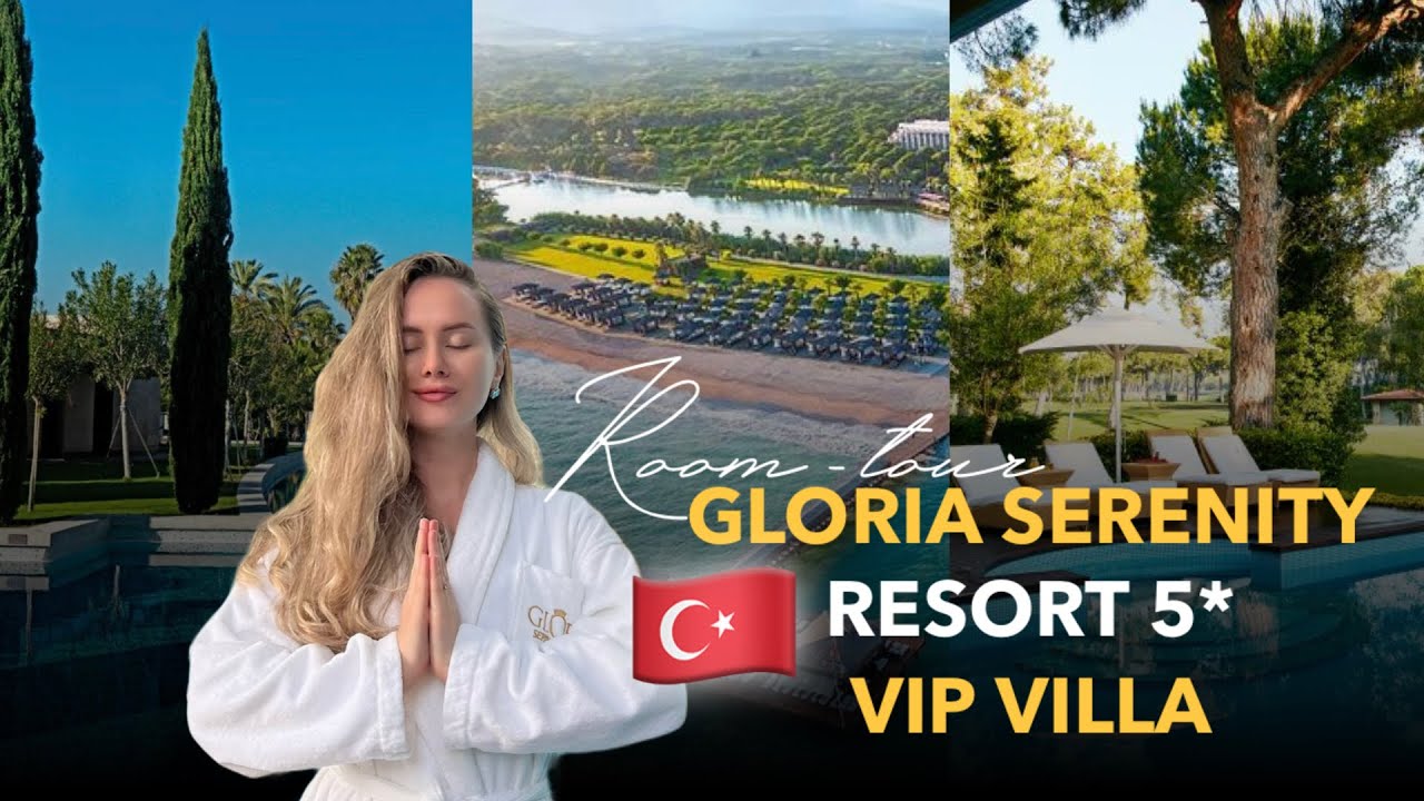 Где отдыхают миллиардеры? Эксклюзивный обзор VIP VILLA в GLORIA ...
