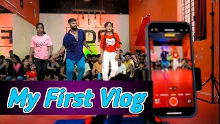 #Vlog-1 | My First Vlog | Feel Dance Center की वीडियो  कैसे Shoot होती है @FeelDanceCenter