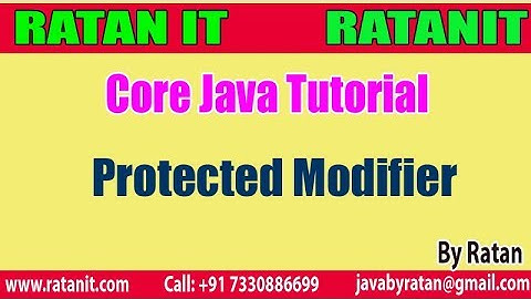 Core Java Tutorial || Modifiers in java || Protected Modifier || By Ratan sir