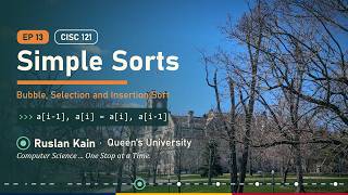Simple Sorting Algorithms | CISC 121, Intro to Computing Science I, F25-W26 (13/15)