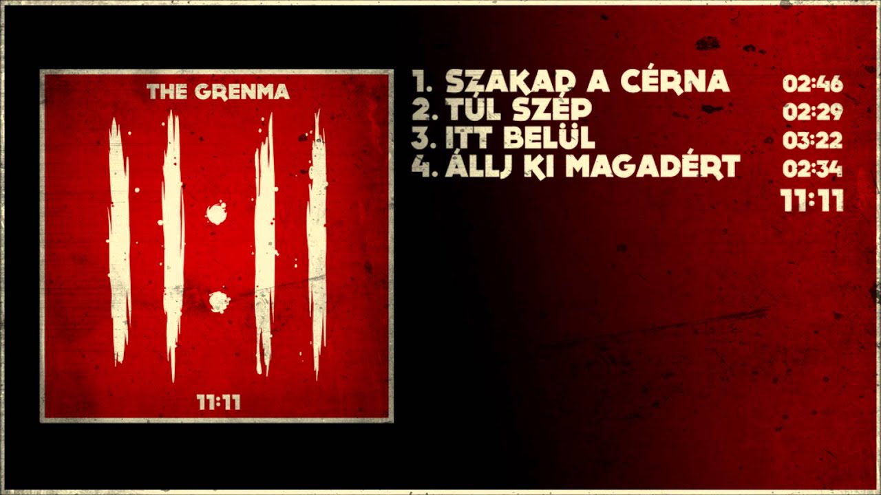 Kicsit B-oldal - The Grenma - 11:11 (EP, 2013)