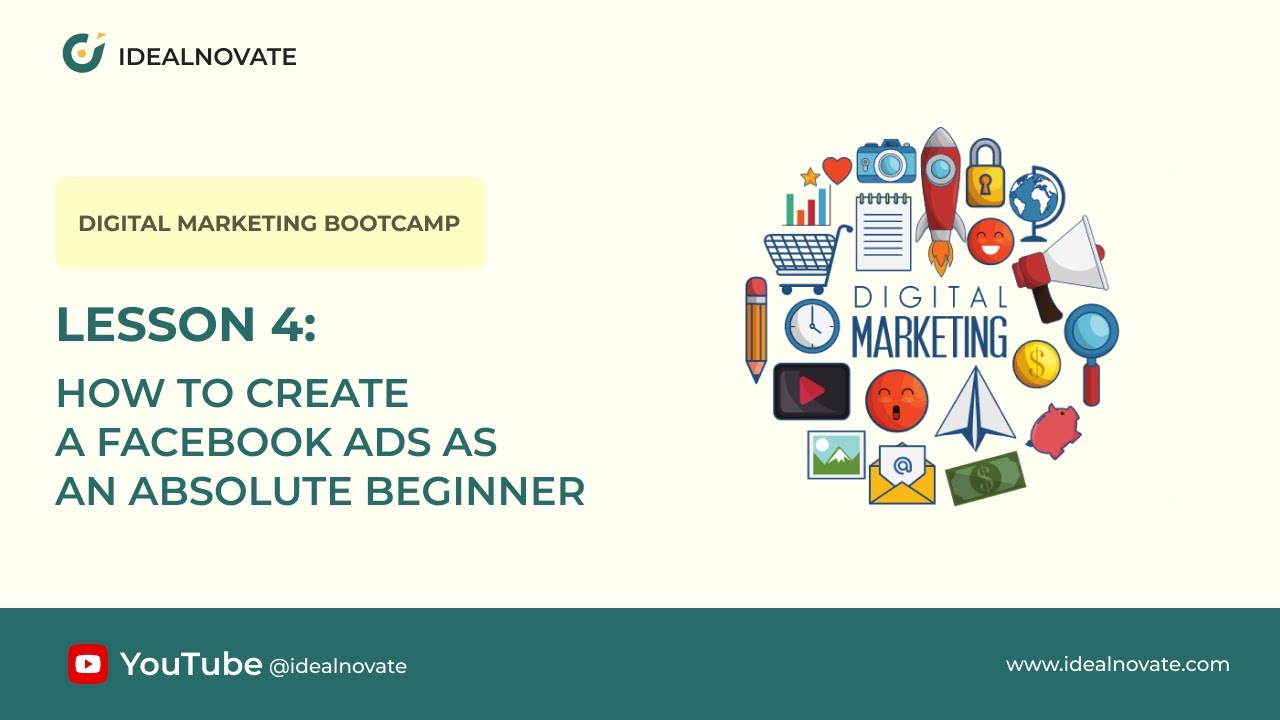 04. How to Create Facebook Ads as an Absolute Beginner- Lesson 4 ...