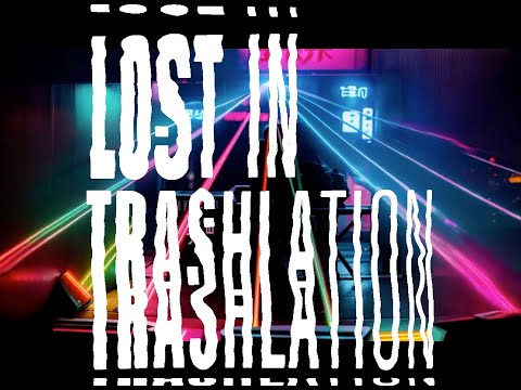 RATHER B ALONE LOST IN TRASHLATION