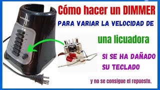 Cómo hacer un DIMMER para motor de licuadora o para taladros.  Regulador de velocidad licuadora.