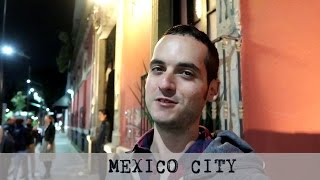 Mexico City Travel- Fun for an American?