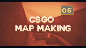 CS:GO Mapmaking / Speed Build Map2 Part1
