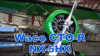 Waco CTO-R NX 5HX Walk around.