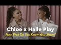 Chloe x Halle Play "How Well Do You Know Your Sister?" | POPSUGAR Pop Quiz