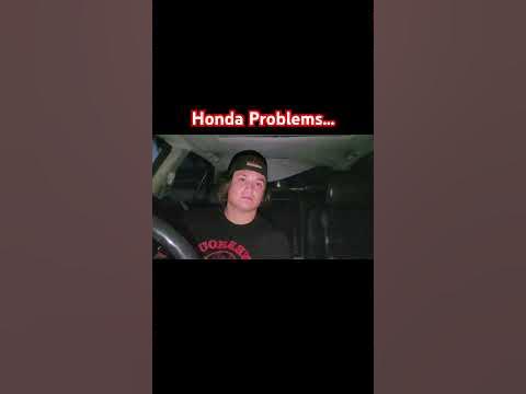 Honda Problems - YouTube