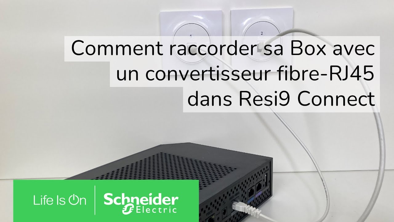 Raccorder sa Box avec un convertisseur fibre-RJ45 dans Resi9 Connect ?