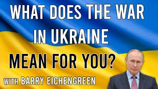 307: What Does the War in Ukraine Mean for You? | Financial Podcast 2022  | Wealth Formula