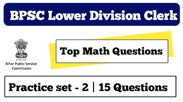 BPSC LDC Math Practice Set - 2 | BPSC LDC Math | bpsc ldc math questions | bpsc ldc math classes